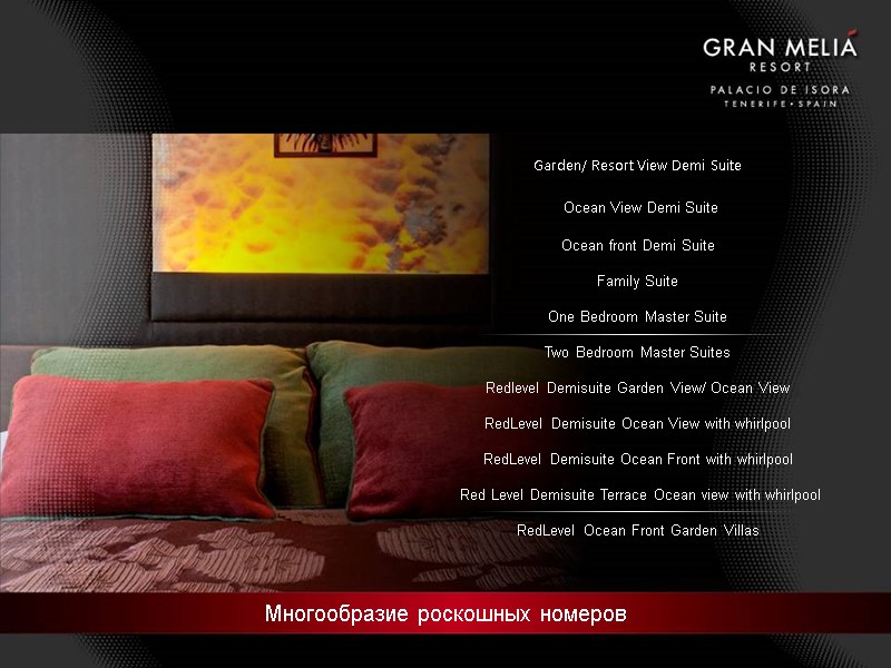 Garden/ Resort View Demi Suite   Ocean View Demi Suite  Ocean front